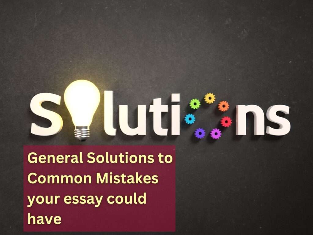 A bulb and text portrayal of the solutions to common mistakes made on essays addressing topics of choice.