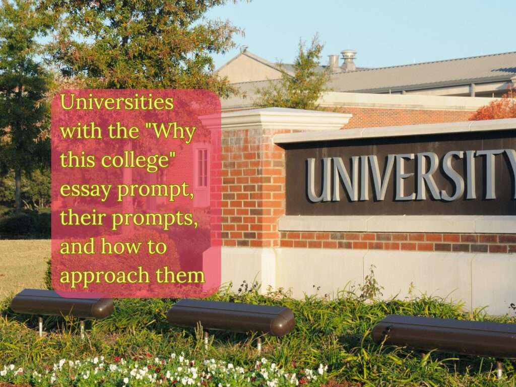 The title "University" in the background representing a higher institution of learning with a "Why this College" essay prompt.